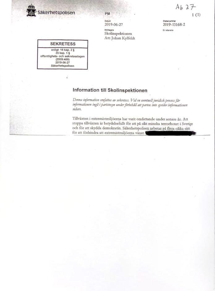 Säpo-dokumenten i Skolinspektionens utredning är mycket hårt maskade. I några fall, som ovan, lyckas GP få ut ett fåtal uppgifter efter att ha begärt prövning av det som sekretessbelagts.